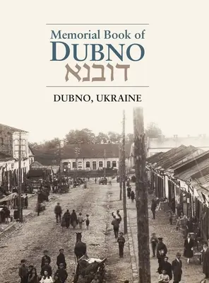 Dubno-emlékkönyv - Dubno Memorial Book