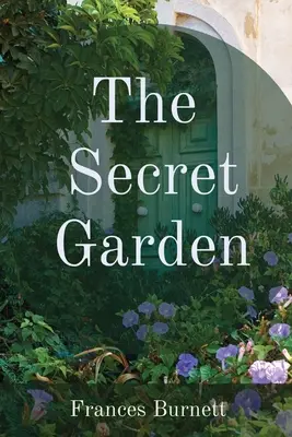 A titkos kert - The Secret Garden