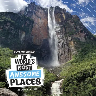 A világ legfélelmetesebb helyei - The World's Most Awesome Places