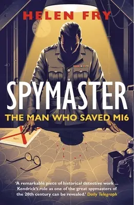 Spymaster: Az ember, aki megmentette a Mi6-ot - Spymaster: The Man Who Saved Mi6