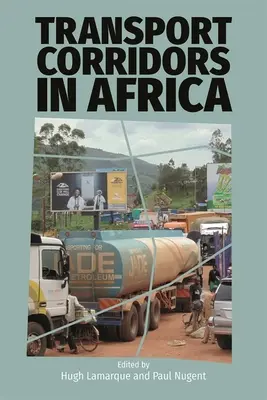 Közlekedési folyosók Afrikában - Transport Corridors in Africa