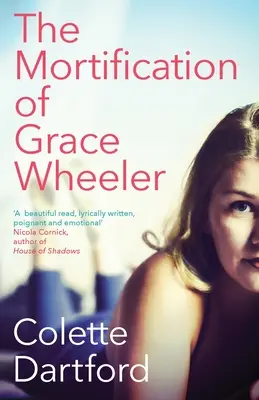 Grace Wheeler halála - The Mortification of Grace Wheeler