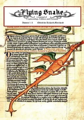 Repülő kígyó - Első kötet - Flying Snake -Volume One