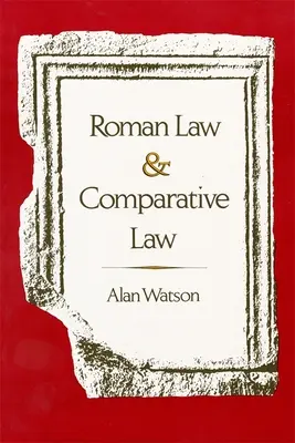 Római jog és összehasonlító jog - Roman Law and Comparative Law