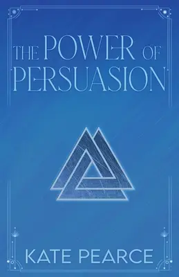 A meggyőzés ereje - The Power of Persuasion