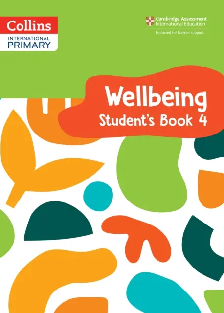 Nemzetközi általános iskolai jóléti tanulói könyv 4. - International Primary Wellbeing Student's Book 4