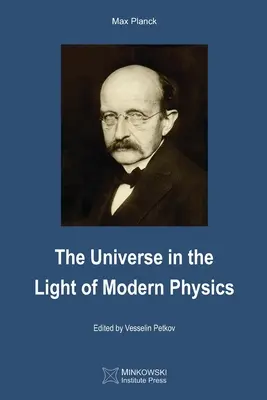 A világegyetem a modern fizika fényében - The Universe in the Light of Modern Physics