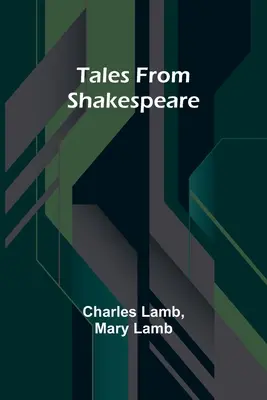 Mesék Shakespeare-ből - Tales from Shakespeare