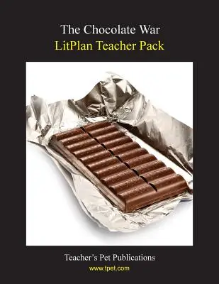 Litplan tanári csomag: A csokoládéháború - Litplan Teacher Pack: The Chocolate War