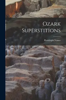 Ozark babonák - Ozark Superstitions