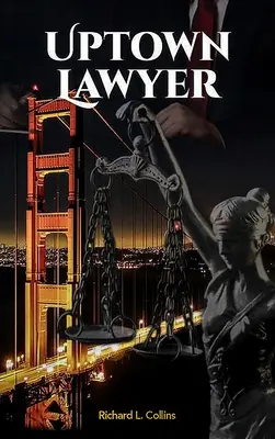 Uptown Lawyer: Law and Crime Book