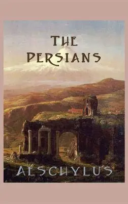 A perzsák - The Persians