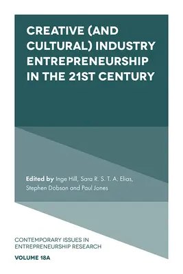 Kreatív (és kulturális) ipari vállalkozás a 21. században - Creative (and Cultural) Industry Entrepreneurship in the 21st Century