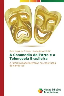 A Commedia dell'Arte e a Telenovela Brasileira