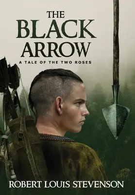 The Black Arrow (magyarított kiadás) - The Black Arrow (Annotated)