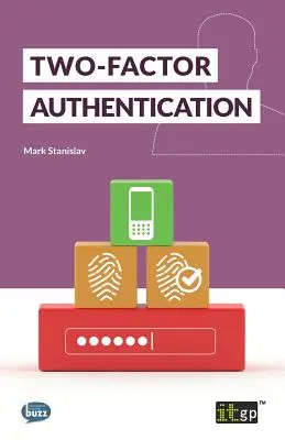 Kétfaktoros hitelesítés - Two-Factor Authentication