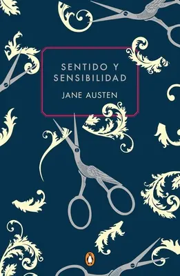 Sentido Y Sensibilidad (Edicion Conmemorativa) / Értelem és érzékenység (Commemor Ative Edition) - Sentido Y Sensibilidad (Edicion Conmemorativa) / Sense and Sensibility (Commemor Ative Edition)