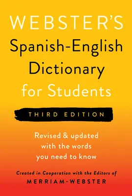 Webster spanyol-angol szótár diákoknak, harmadik kiadás - Webster's Spanish-English Dictionary for Students, Third Edition