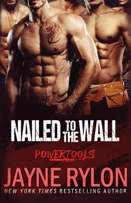 Nailed to the Wall