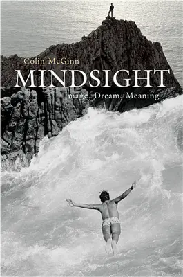 Mindsight: Kép, álom, jelentés - Mindsight: Image, Dream, Meaning