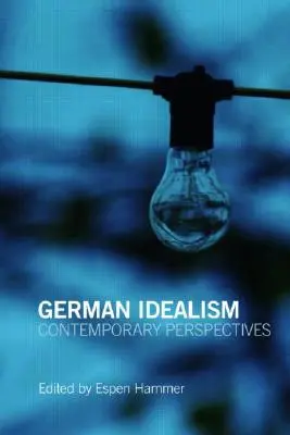 Német idealizmus: Kortárs perspektívák - German Idealism: Contemporary Perspectives