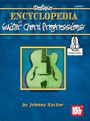 Deluxe Encyclopedia of Guitar Chord Progressions (A gitár akkordok enciklopédiája) - Deluxe Encyclopedia of Guitar Chord Progressions