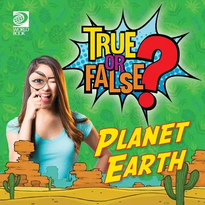 Igaz vagy hamis? Föld bolygó - True or False? Planet Earth