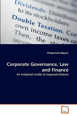 Vállalatirányítás, jog és pénzügyek - Corporate Governance, Law and Finance