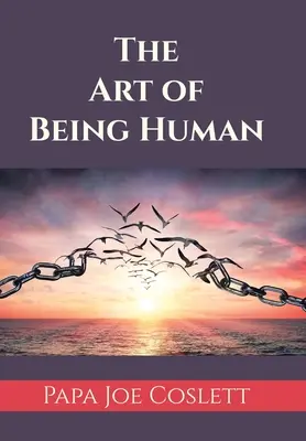 Az emberlét művészete - The Art of Being Human