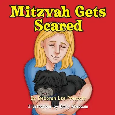 Mitzvah megijed - Mitzvah Gets Scared
