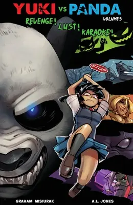 Yuki vs. Panda (Vol.3): Bosszú! Lust! Karaoke! - Yuki vs. Panda (Vol.3): Revenge! Lust! Karaoke!