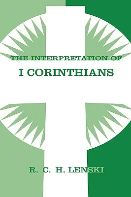 Az első korintusi levél értelmezése - Interpretation of First Corinthians