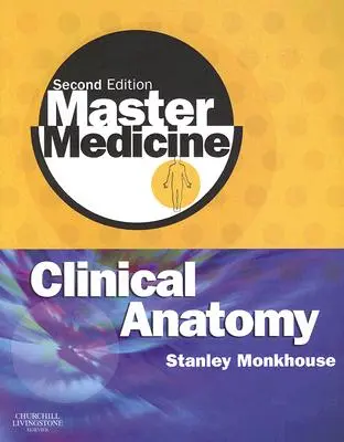 Mestermedicina: Klinikai anatómia - Master Medicine: Clinical Anatomy