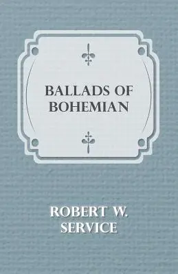 Ballads of Bohemian