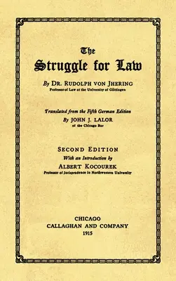 A jogért folytatott küzdelem [1915] - The Struggle for Law [1915]