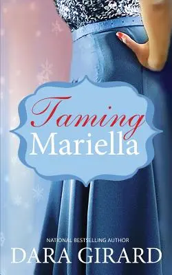 Mariella megszelídítése - Taming Mariella