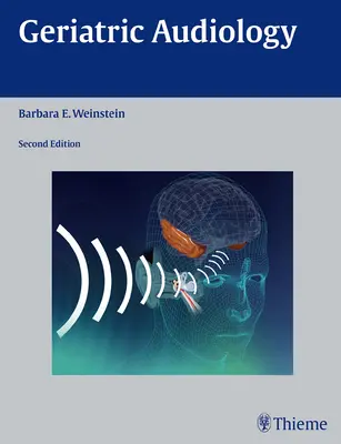 Geriátriai audiológia - Geriatric Audiology