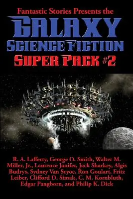 Fantastické příběhy představují Galaxy Science Fiction Super Pack #2 - Fantastic Stories Presents the Galaxy Science Fiction Super Pack #2