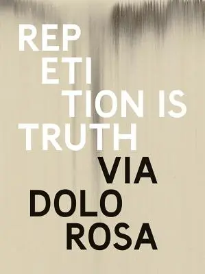 Rachel Howard: Via Dolorosa: Newport Street Gallery - Rachel Howard: Repetition Is Truth-- Via Dolorosa: Newport Street Gallery