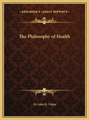 Az egészség filozófiája - The Philosophy of Health