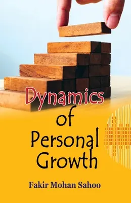 A személyes növekedés dinamikája - Dynamics of Personal Growth