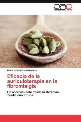 Eficacia de La Auriculoterapia En La Fibromialgia