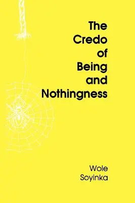 A lét és a semmi hitvallása - The Credo of Being and Nothingness