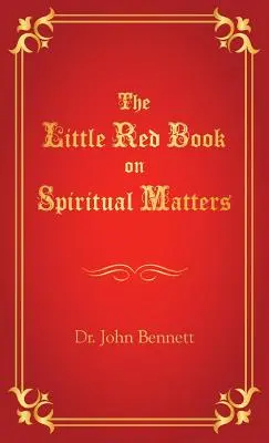 A kis piros könyv a spirituális dolgokról - The Little Red Book on Spiritual Matters