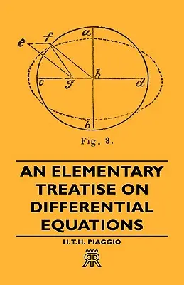 Elemi értekezés a differenciálegyenletekről - An Elementary Treatise on Differential Equations