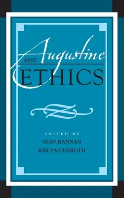 Augustinus és az etika - Augustine and Ethics