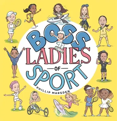 A sport nagyasszonyai - Boss Ladies of Sport