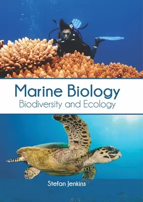 Tengerbiológia: Biodiverzitás és ökológia - Marine Biology: Biodiversity and Ecology