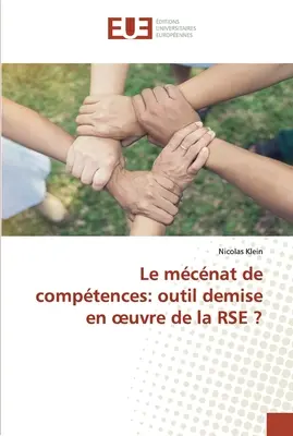 Le mcnat de comptences: outil demise en oeuvre de la RSE ?