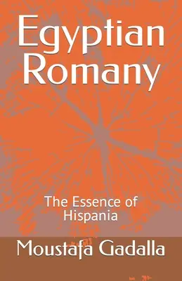 Egyptská romština: Románské písmo: Podstata Hispánie - Egyptian Romany: The Essence of Hispania